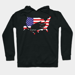 In My Heart. USA v.1 Hoodie